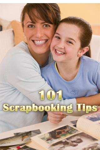 101 Best Scrapbooking Tips 1.0
