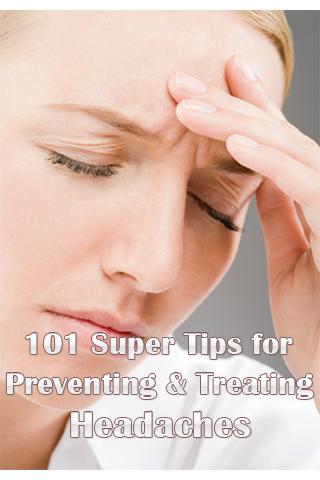101 Super Tips for Headaches 1.0