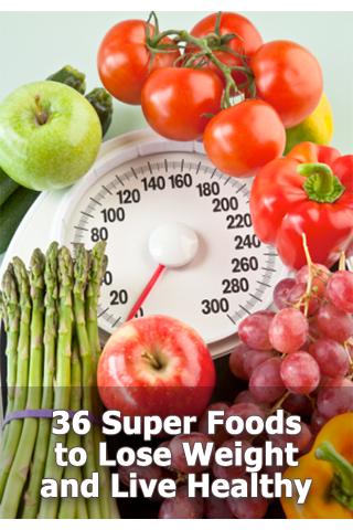 36 Super Foods to Lose Weight 1.0
