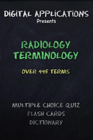 445 RADIOLOGY X-Ray Terms Quiz 1.0