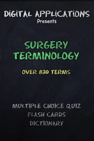 825+ SURGERY Terminology Quiz 1.0
