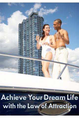 Achieve Your Dream Life 1.0