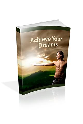 Achieve Your Dreams 1.0