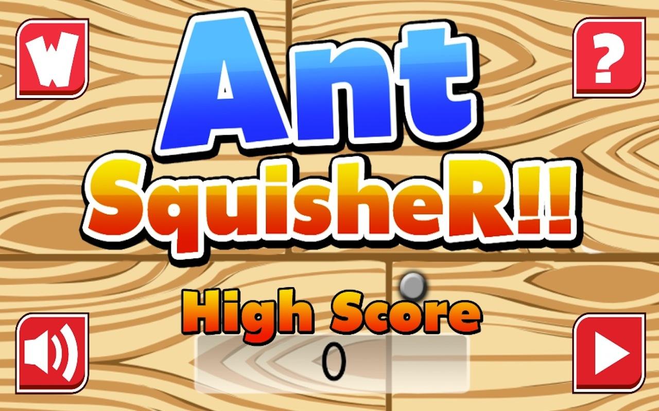 Ant Squisher 1.0