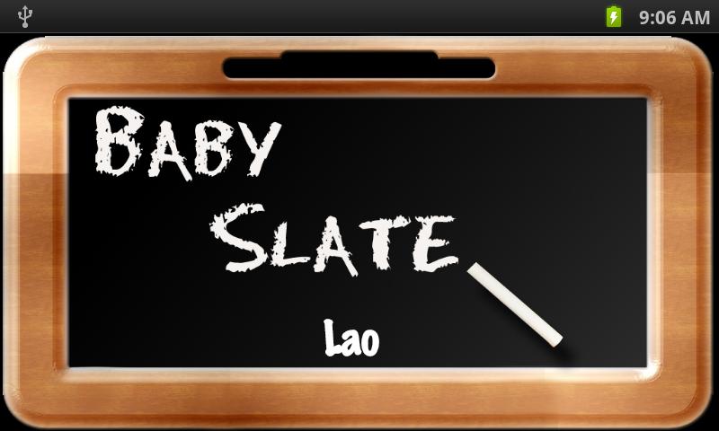 Baby Slate - Lao 1.0