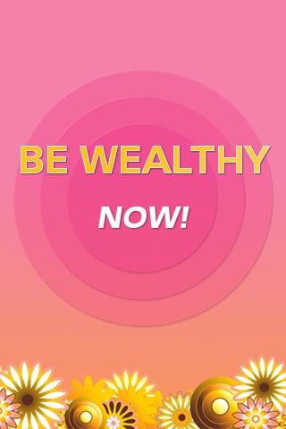 Be Wealthy by Shazzie 1.0
