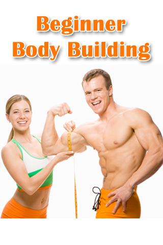 Beginner Body Building 1.0