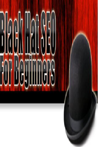 Black Hat SEO For Beginners 1.0