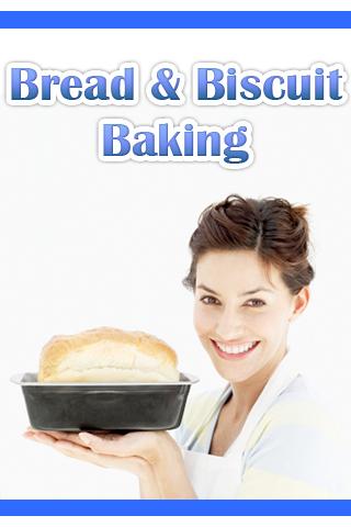 Bread and Biscuit Baking 1.0