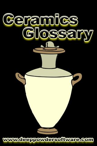 Ceramics Glossary 1.0