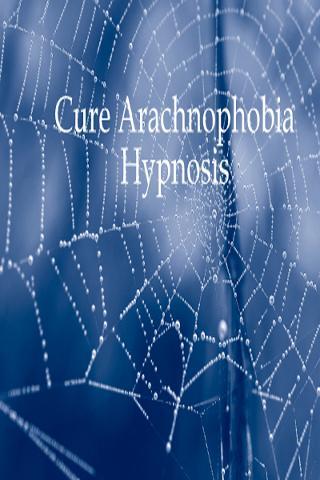 Cure Arachnophobia Hypnosis 1.0