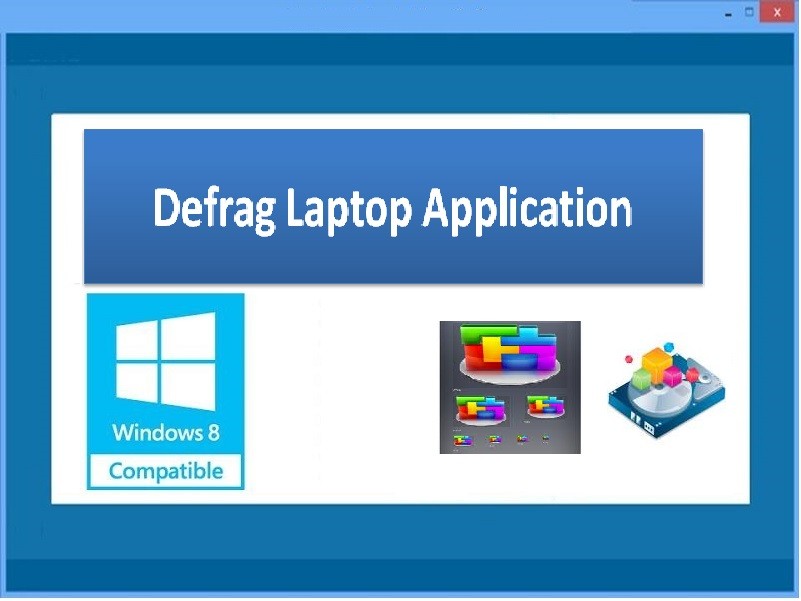 Defrag Laptop Application 1.0.0.24