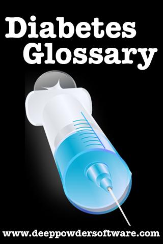 Diabetes Glossary 1.0