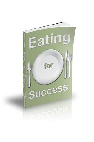 Eating for Success 1.0