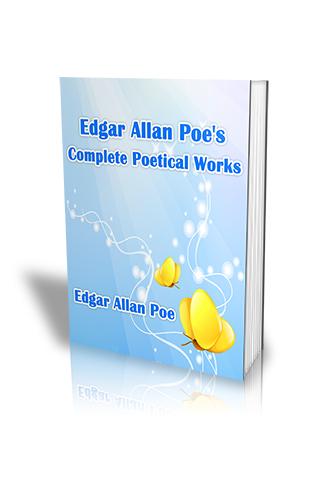 Edgar Allan Poe: Poetical Work 1.0