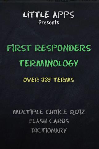FIRST RESPONDERS TERMS QUIZ 1.0