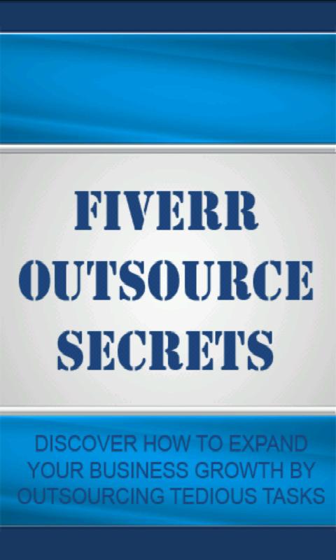 Fiverr Outsource Secrets Video 1.0