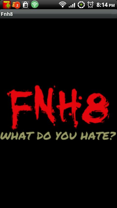 fnH8:  What Do You Hate? 4.0