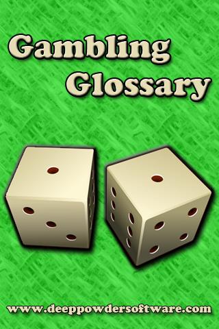 Gambling Glossary 1.0