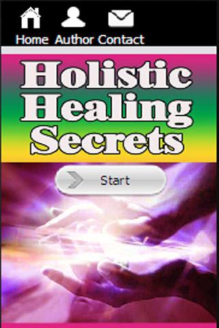 Holistic Healing Secrets 1.0
