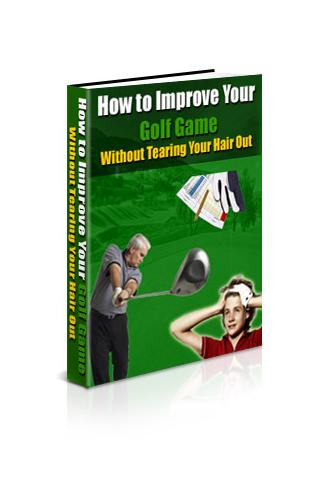 How to Improve Your Golf Game 1.0