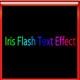 Iris-Flash text effect 1