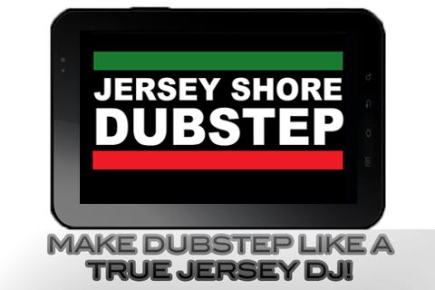 Jersey Shore Dubstep DJ 1.0