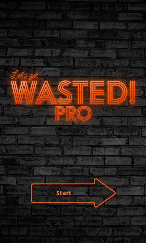Let's get WASTED! Pro 1.3
