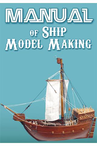 Manual of Ship Model Making 1.0