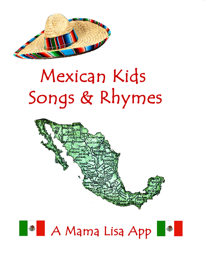 Mexican Kids Songs and Rhymes 1.0