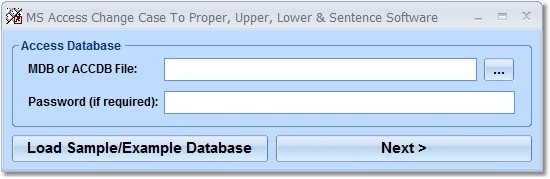 MS Access Change Case To Proper, Upper, Lower & Sentence Software 7.0