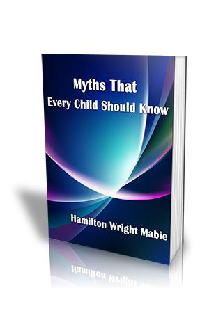 Myths: Every Child Should Know 1.0