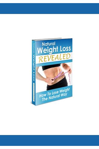 Natural Weight Loss Revealed 1.0