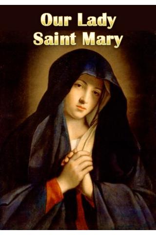 Our Lady Saint Mary 1.0