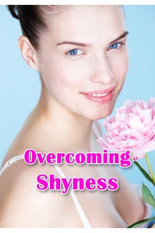 Overcoming Shyness 1.0