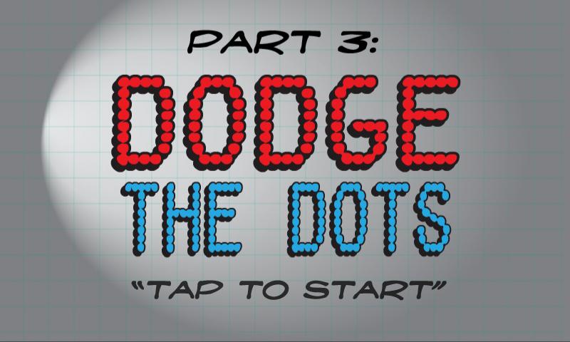Part 3: Dodge the Dots 2.9.1