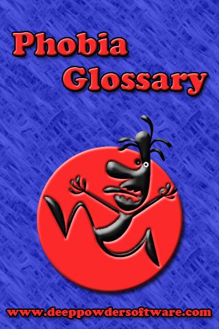 Phobia Glossary 1.0