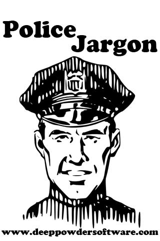 Police Jargon 1.0