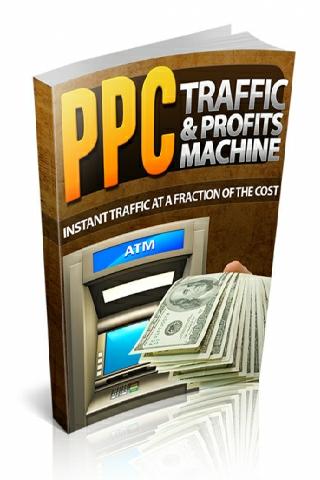 PPC Traffic & Profits Machine 1.0