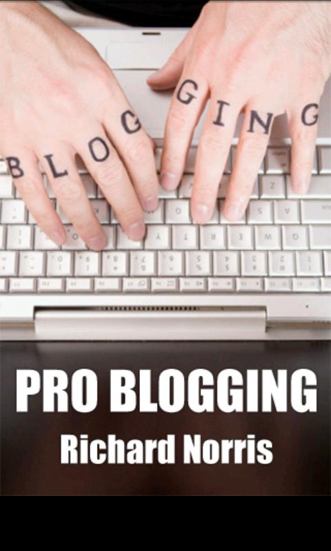 Pro Blogging 1.0