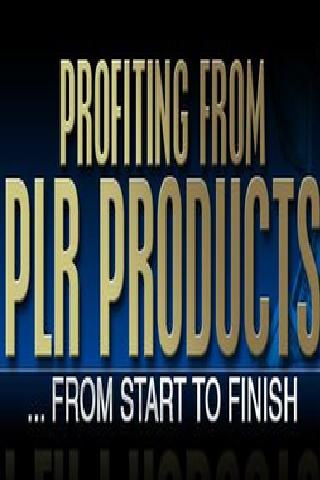 Profiting From PLR Products 1.0