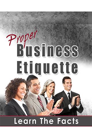 Proper Business Etiquette 1.0