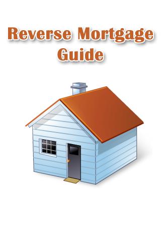 Reverse Mortgage Guide 1.0