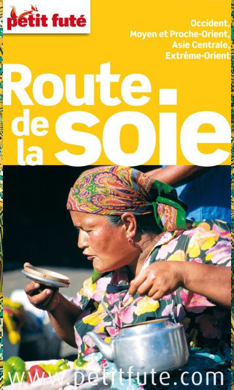 Route de la Soie - Petit Futé 1.0.1