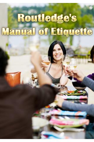 Routledge: Manual of Etiquette 1.0