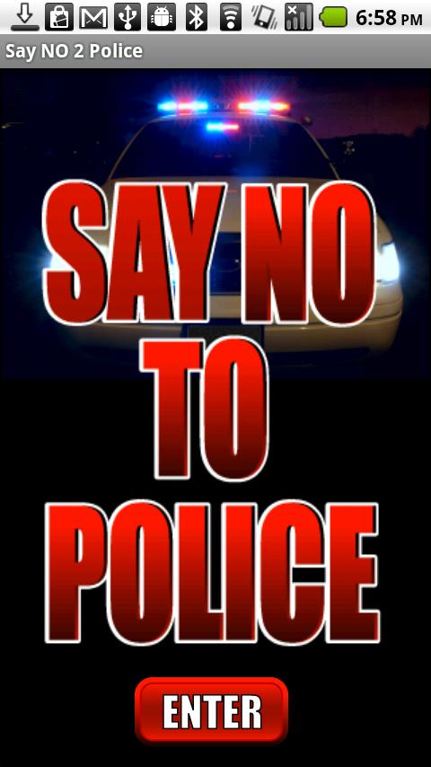 Say No To Police 1.0