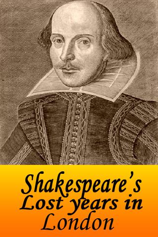 Shakespeares Lost Years in Lon 1.0.2