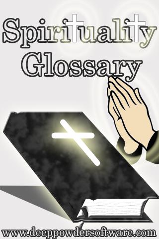 Spirituality Glossary 1.0