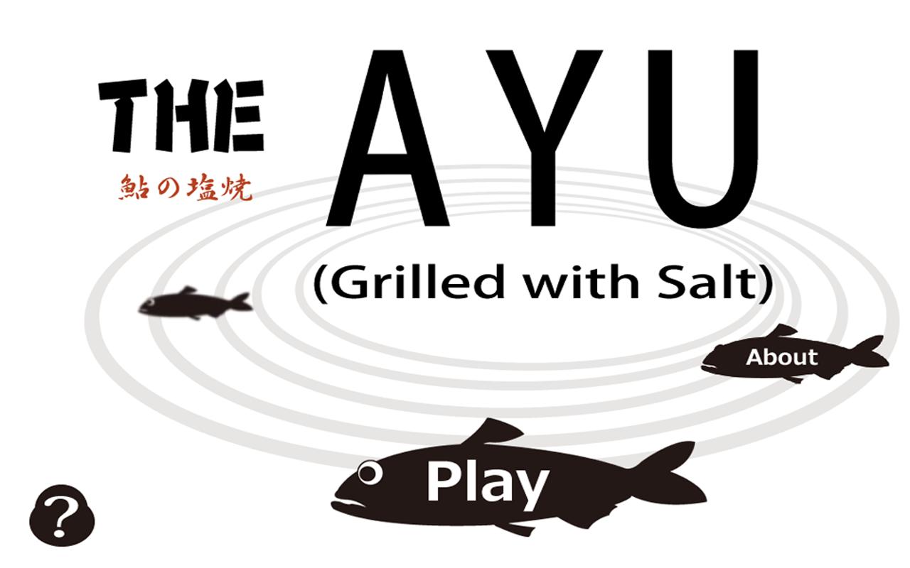 THE AYU(Grill with Salt) 1.2