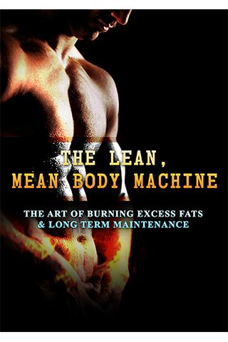 The Lean Mean Body Machine 1.0